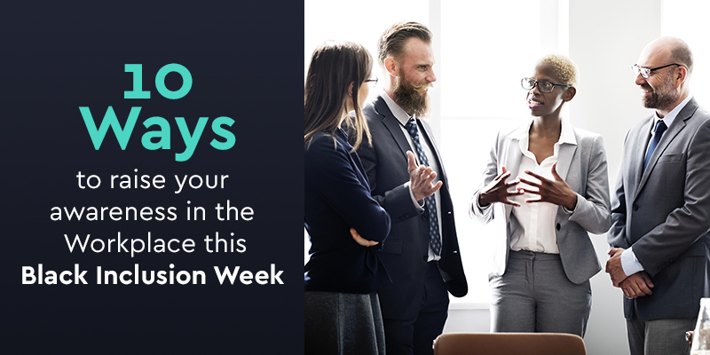 10 ways to raise your awareness and take action in the Workplace this ...